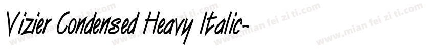 Vizier Condensed Heavy Italic字体转换